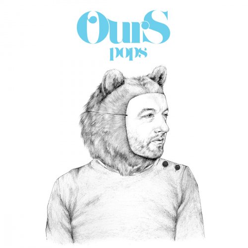 Ours - Pops (2017) [Hi-Res]