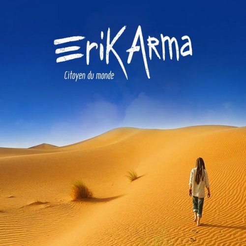 Erik Arma - Citoyen du monde (2017)