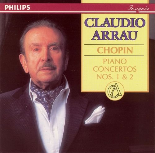 Claudio Arrau - Chopin: Piano concertos Nos. 1 & 2 (1992)