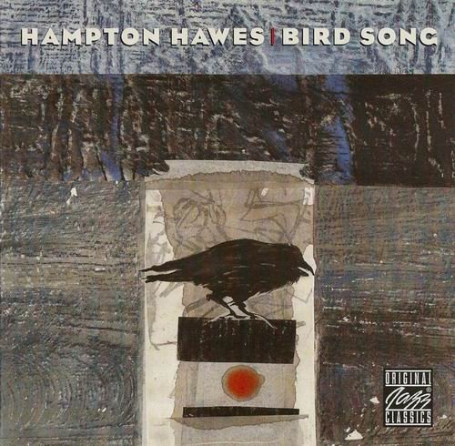 Hampton Hawes - Bird Song (1999)