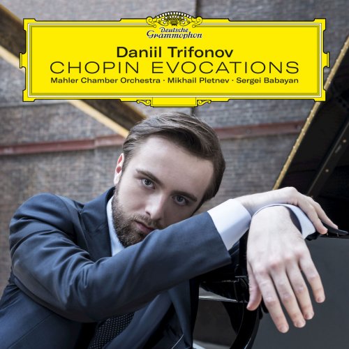 Daniil Trifonov - Chopin Evocations (2017) [Hi-Res]