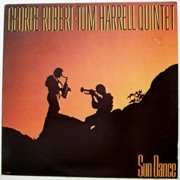 George Robert/Tom Harrell Quintet - Sun Dance (1988)