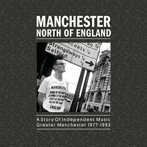 VA - Manchester: North Of England ~ A Story Of Independent Music From Greater Manchester 1977-1993 (2017)