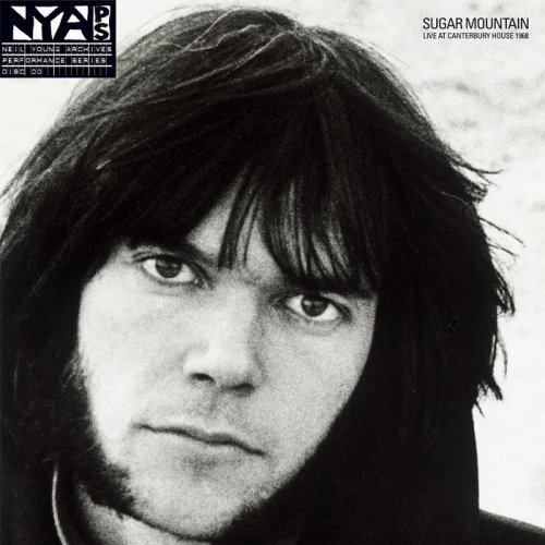Neil Young - Sugar Mountain: Live At Canterbury House 1968 (2008) [HDTracks]