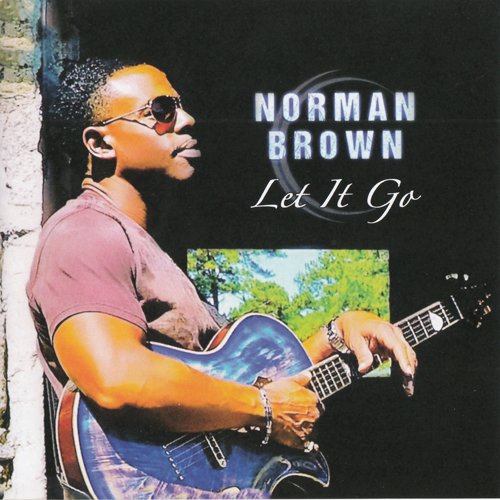Norman Brown - Let It Go (2017) [CD Rip]