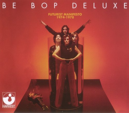 Be Bop Deluxe - Futurist Manifesto 1974-1978 (5CD-BOX 2011)