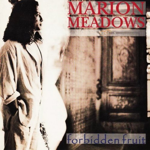 Marion Meadows - Forbidden Fruit (1994) Lossless
