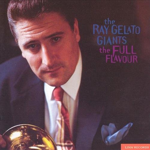 The Ray Gelato Giants - The Full Flavour (1998)