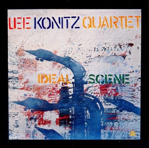 Lee Konitz - Ideal Scene (1986) 320 kbps