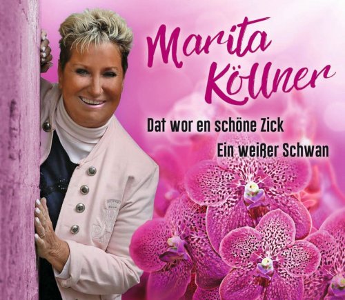 Marita Köllner - Dat Wor En Schöne Zick (2017)