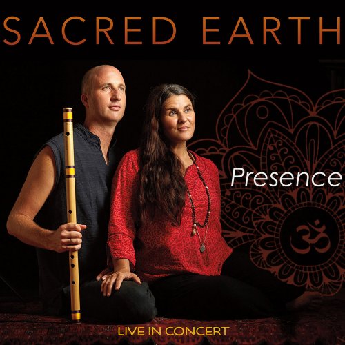 Sacred Earth - Presence (2016)