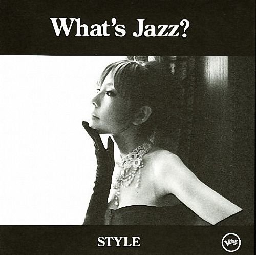 Akiko - What's Jazz? - STYLE (2008) FLAC
