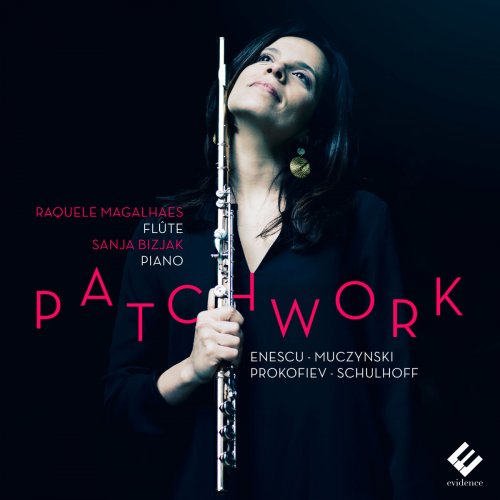 Raquele Magalhaes & Sanja Bizjak - Patchwork (Works for Flute and Piano) (2016) [Hi-Res]