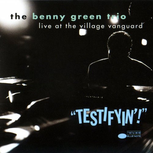 Benny Green Trio - Testifyin'! (1991)