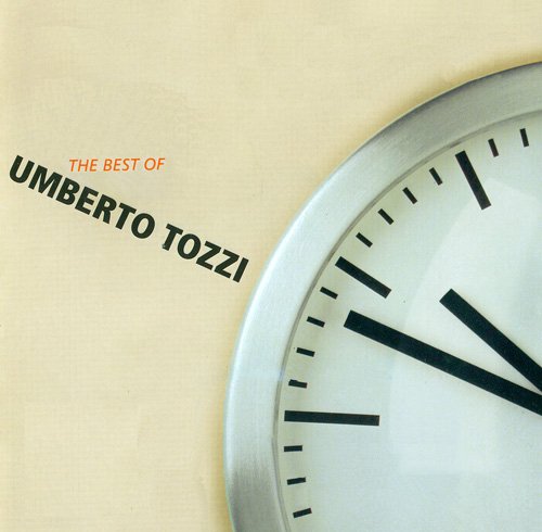 Umberto Tozzi - The Best Of Umberto Tozzi (2002)