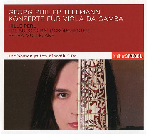 Hille Perl, Freiburger Barockorchester, Petra Mullejans - Telemann: Konzerte fur Viola da gamba (2011)