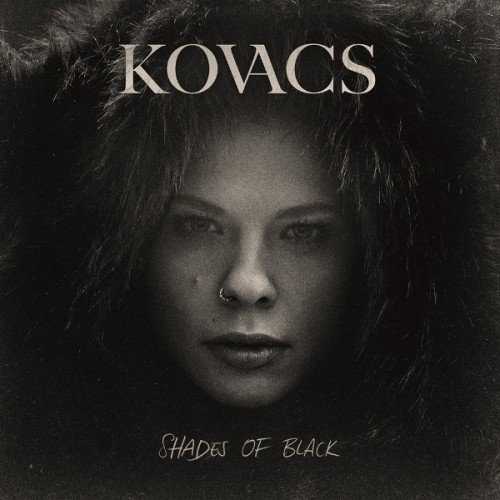 Kovacs - Shades Of Black (2015) [Vinyl]
