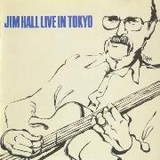 Jim Hall - Live in Tokyo (1976), FLAC