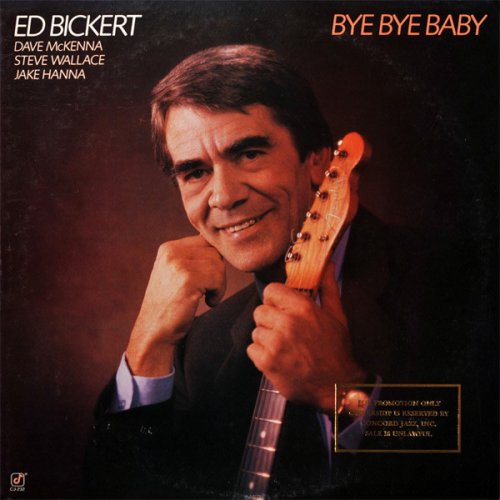 Ed Bickert - Bye Bye Baby (1984)