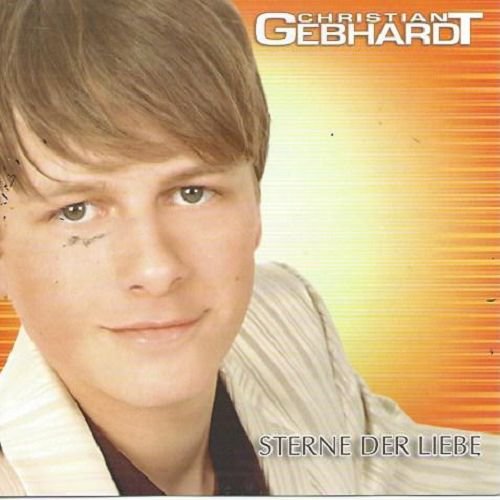 Christian Gebhardt - Sterne der Liebe (2007)