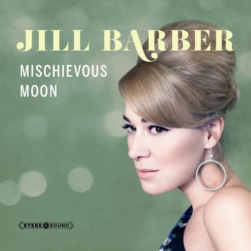 Jill Barber - Mischievous Moon - 320kbps