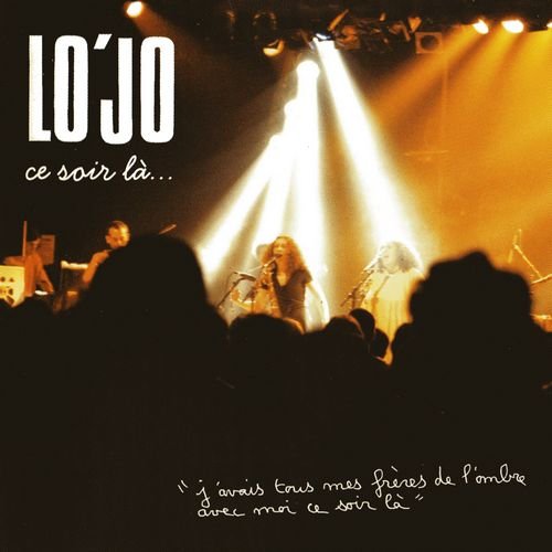Lo'Jo - Ce soir lа (2003)