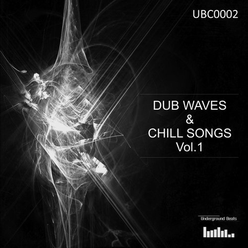 VA -  Dub Waves & Chill Songs Vol.1 (2017)