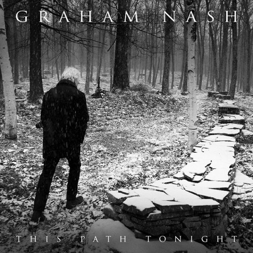 Graham Nash - This Path Tonight (2016) [HDTracks]
