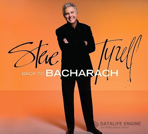 Steve Tyrell - Back To Bacharach (2008)