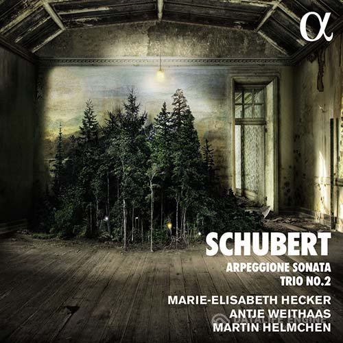 Martin Helmchen, Marie-Elisabeth Hecker & Antje Weithaas - Schubert: Arpeggione Sonata & Trio No. 2 (2017) [Hi-Res]