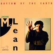 Jackie McLean - Rhythm Of The Earth (1992)