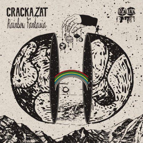 Crackazat - Rainbow Fantasia (2017)