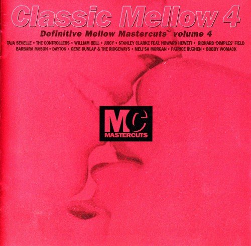 VA - Classic Mellow Mastercuts Vol. 4 (1996)