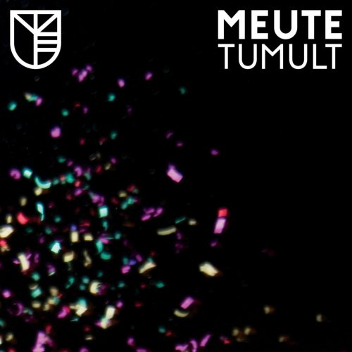 MEUTE - Tumult (2017) [Hi-Res]