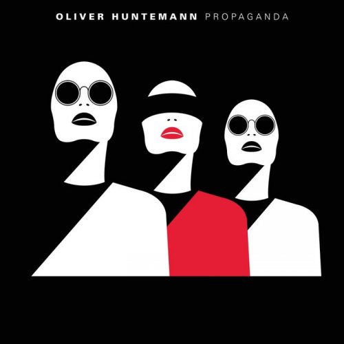 Oliver Huntemann - Propaganda (2017)