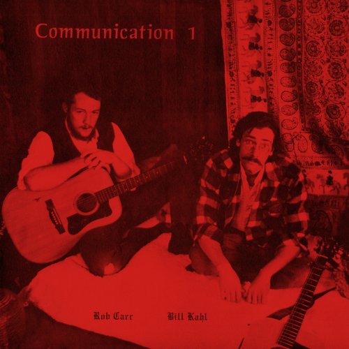 Rob Carr & Bill Kahl - Communication 1 (2017) FLAC 16/24