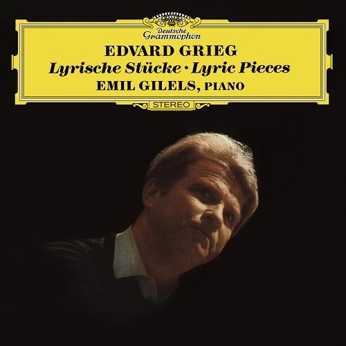 Emil Gilels - Edvard Grieg - Lyric Pieces (1974/2015) [HDTracks]