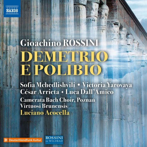 Virtuosi Brunensis & Luciano Acocella - Rossini: Demetrio e Polibio (Live) (2017) [Hi-Res]
