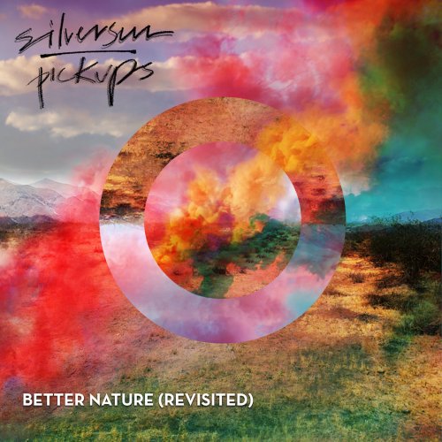 Silversun Pickups - Better Nature (Revisited) (2017)