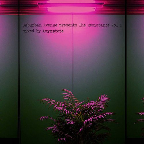 VA - The Resistance Vol​.​I (mixed by Asymptote) (2017)