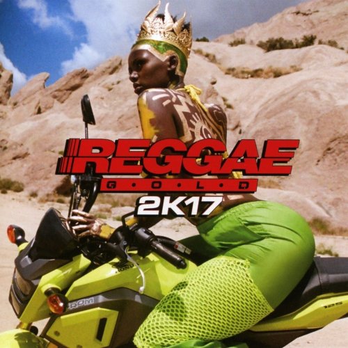 VA - Reggae Gold 2K17 (2017)