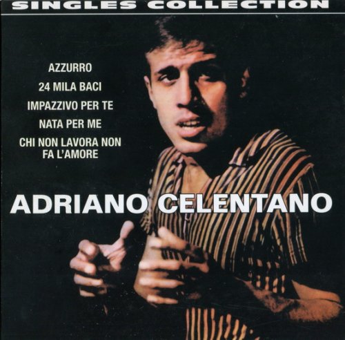 Adriano Celentano - Singles Collection (2001)