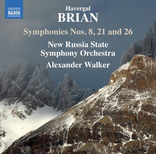 New Russia State Symphony Orchestra & Alexander Walker - Brian: Symphonies Nos. 8, 21 & 26 (2017) [Hi-Res]