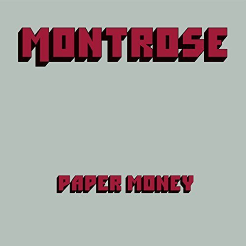 Montrose - Paper Money (Deluxe Edition) (2017) [Hi-Res]