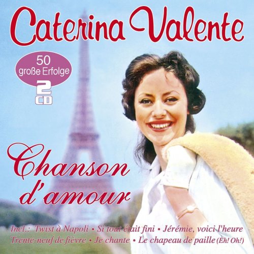 Caterina Valente - Chanson D'amour (50 Grosse Erfolge) (2016)