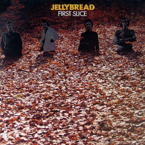 Jellybread - First Slice (1969)