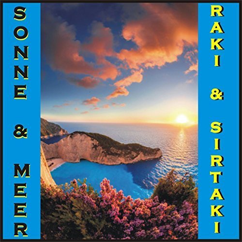 VA - Sonne & Meer - Raki & Sirtaki (2016)