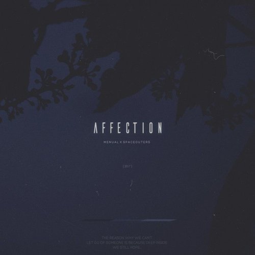 Menual & Spaceouters - Affection (2017)