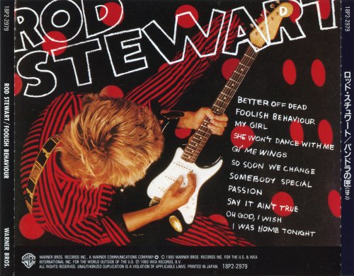 Rod Stewart - Foolish Behaviour (Japan 1989)