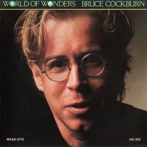 Bruce Cockburn - World of Wonders (1986)